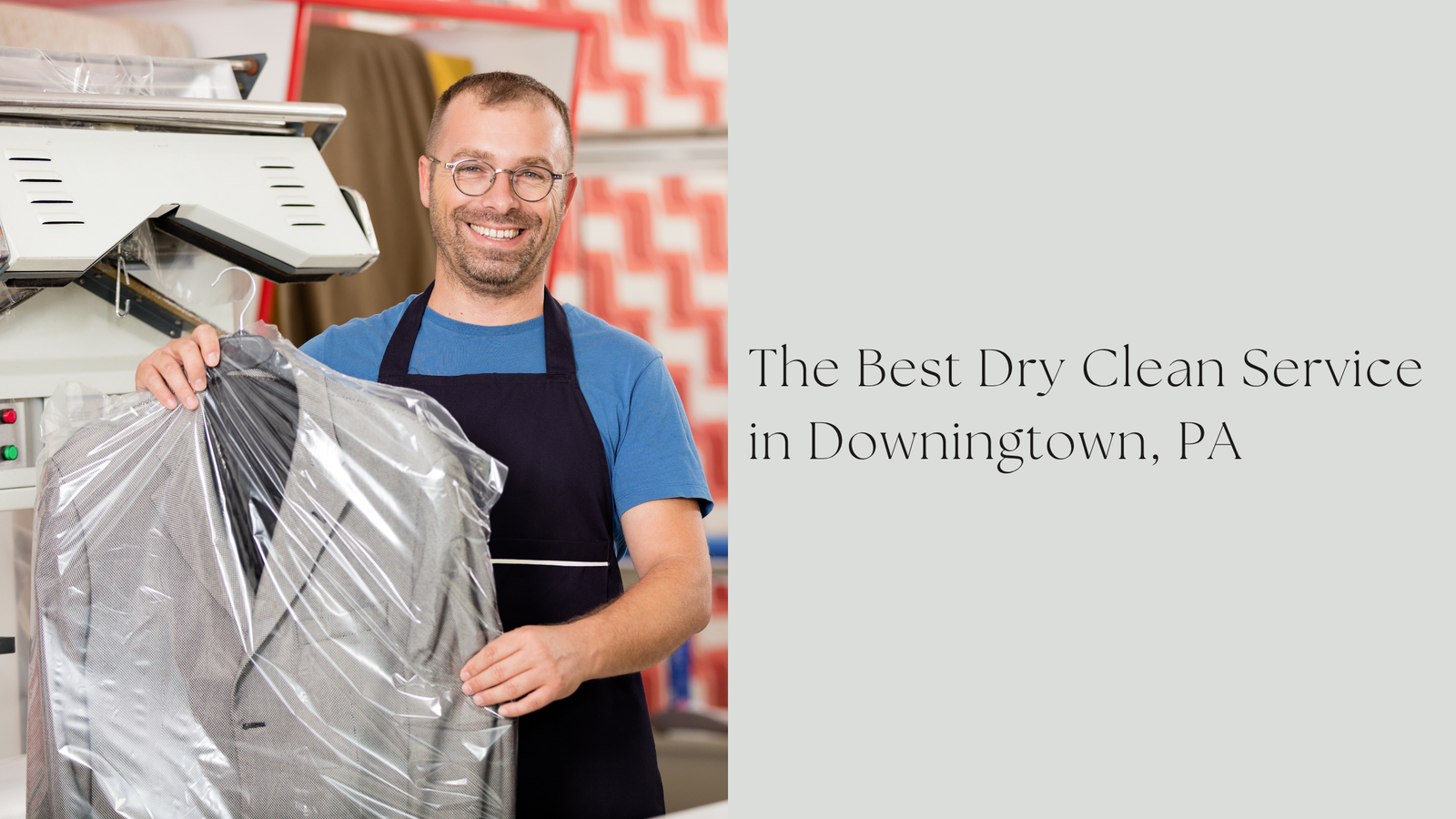Best Dry Clean Service Downingtown PA